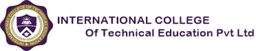 Welcome to International College of Technical Education Pvt Ltd