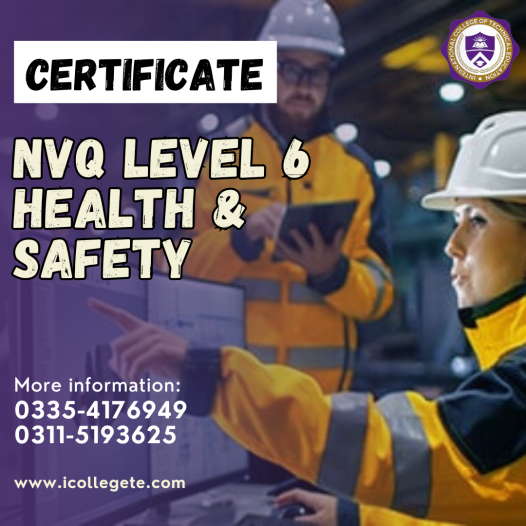 NVQ Level 6 Health & Safety Diploma in Rawalpindi Pakistan