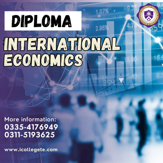 Diploma In International Economics in Rawalpindi, Islamabad Pakistan