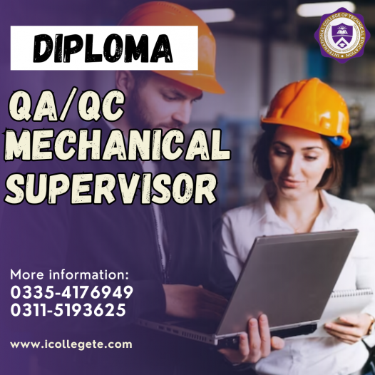QA QC Mechanical Supervisor Course In Rawalpindi, Islamabad Pakistan