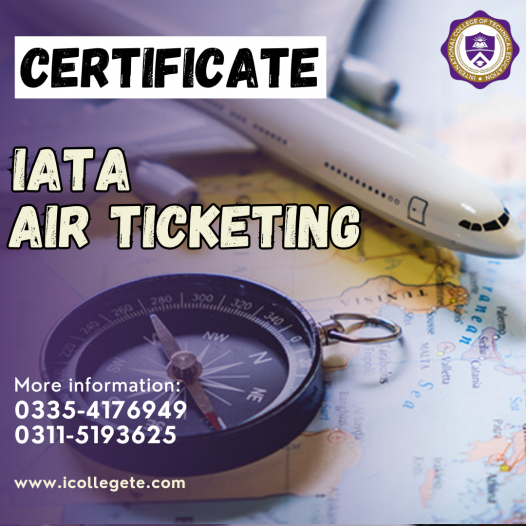 IATA Air Ticketing Course in Rawalpindi, Islamabad Pakistan