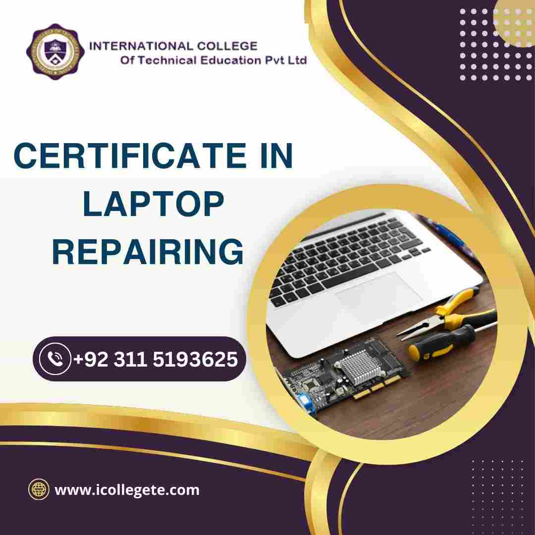 Certificate in Laptop Repairing Rawalpindi Islamabad Pakistan