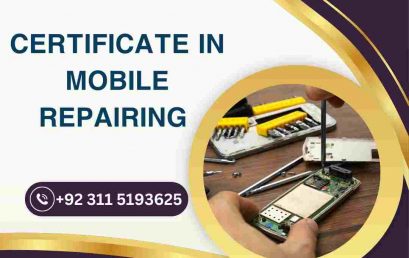 Certificate in Mobile Repairing Rawalpindi Islamabad Pakistan