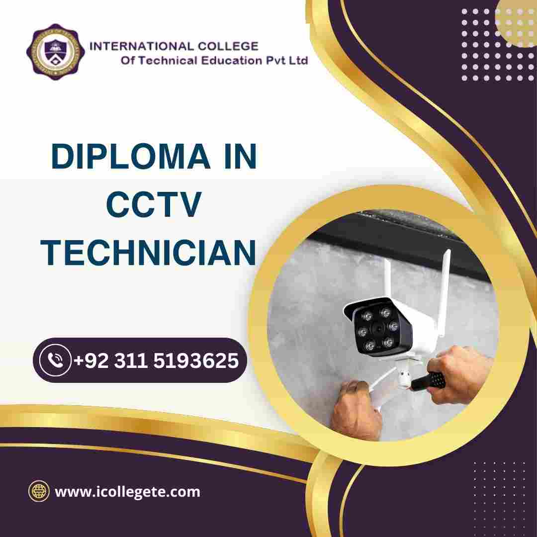 Diploma in CCTV Technician Rawalpindi Islamabad Pakistan
