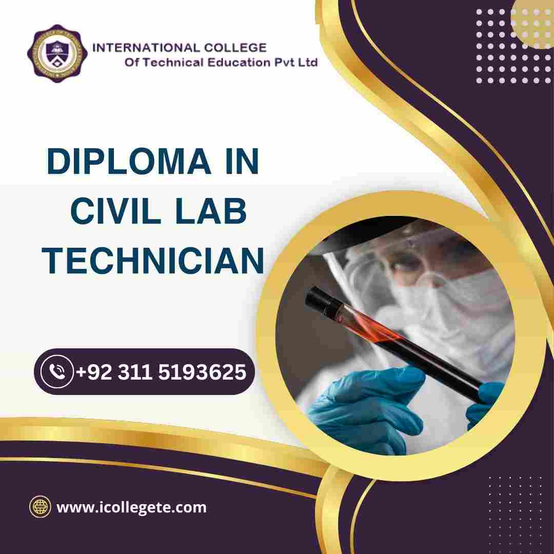 Diploma in Civil Lab Technician Rawalpindi Islamabad Pakistan