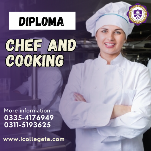 Chef and Cooking Diploma Course in Lahore, Punjab, Pakistan